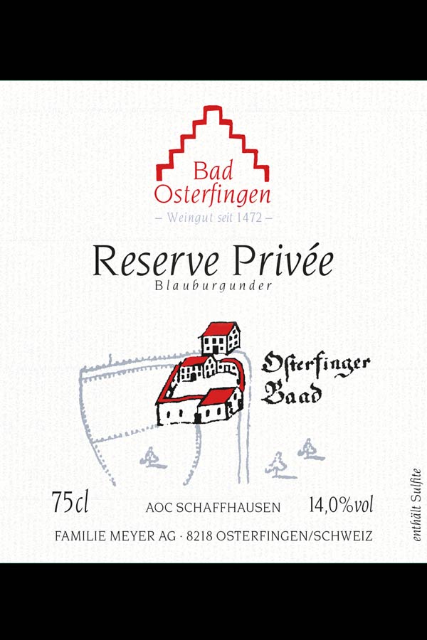 Reserve privée Bad Osterfingen Pinot noir